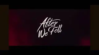 After We Fell Trailer Sneak Peak