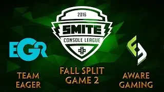 SMITE Console League EU Fall Split Week 5 - Team Eager vs. Aware Gaming (Game 2)