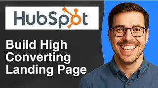How to build a high converting landing page using HubSpot [2025 Easy Guide]