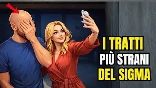7 TRATTI STRANI DELL&rsquo;UOMO SIGMA CHE CONFONDONO TUTTI