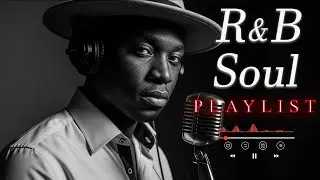 【R&B Soul】Emotional Soul Journey – Relaxing R&B Sounds for Calm Moments