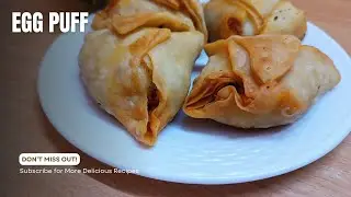 Easy Egg Puff Recipe | Perfect Tea Time Snack