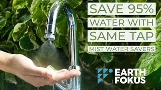 EarthFokus QUAMIST: Water Saving Aerators for Tap | How to save water at home, kitchen & bathroom