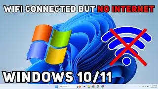Windows 10/11 WiFi Connected, No Internet Fix $\mid$ Ultimate 2025 Troubleshooting Guide