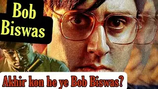 Bob Biswas 2021 Movie Explained In Hindi | Bob Biswas Review | Explain House