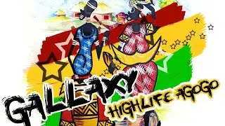 Gallaxy - Highlife Agogo (Produced by Shottoh Blinqx)