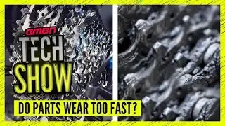 Do Mountain Bike Parts Wear Out Too Fast? | GMBN Tech Show Ep. 195