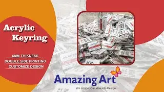 Acrylic Keyring  ||  6mmThikness ||  Double Side Printing || Customize Design ||Amazing Art