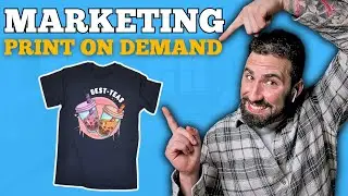 $100,000,000 Print On Demand Marketing Strategies