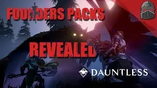 DAUNTLESS - Founders Packs Revealed!