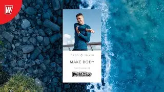MAKE BODY с Тимуром Шамиловым | 9 июля 2021 | Онлайн-тренировки World Class