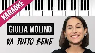 Giulia Molino | Va Tutto Bene | AMICI 19 // Piano Karaoke con Testo