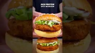 High-Protein & Easy Spicy McChicken 🍔🔥