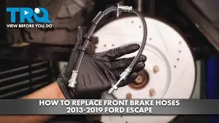 How to Replace Front Brake Hoses 2013-2019 Ford Escape