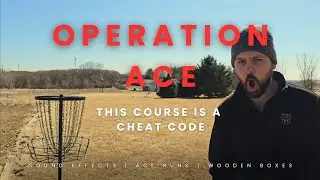 OPERATION ACE: This Course is a Cheat Code