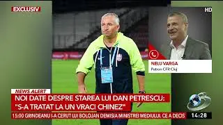 Fostul patron al lui Dan Petrescu, date de ultimă oră: Cum se simte antrenorul