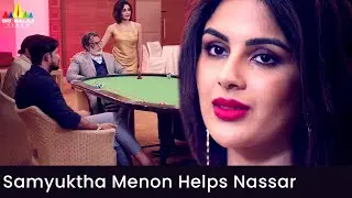 Samyuktha Menon Helps Nassar | Erida | Latest Kannada Dubbed Movie Scenes | #SriBalajiVideo