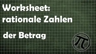 Worksheet rationale Zahlen: der Betrag von rationalen Zahlen (Br&uuml;chen)