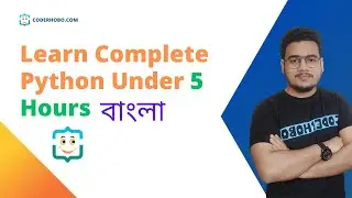 Learn Complete Python Under 5 Hours In Bangla. The only course you need