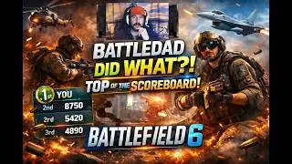 A BattleDad gets the Top Score in Battlefield 6! Full Match Gameplay.