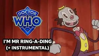 I'm Mr Ring-a-Ding! (+ Instrumental) - Lux | Doctor Who Season 2 Soundtrack
