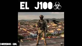 EL J100☣️ -CORRIDO 2026