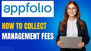 AppFolio Tutorial | How to Collect Management Fees for Owner Draws