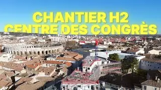 H2 centre des congrès de Nîmes, le chantier vu du ciel [décembre 2024]