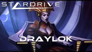 StarDrive II. Дрэйлоки. Высокая сложность. День 5. Часть 3.