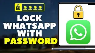 How to Lock WhatsApp Web With a Password (PC & Mac)