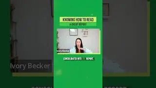 Knowing How to Read a Credit Report
