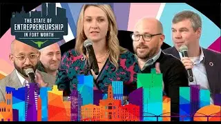 Trailer: The State of Entrepreneurship Fort Worth 2021