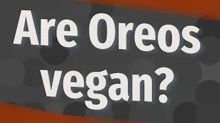 Are Oreos vegan?