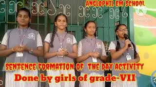 Sentence formation of the day activity done by girls of grade VII🤔Anglophil EM  School 29.10.2024