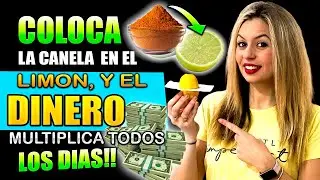 &iexcl;DINERO TODOS los DIAS! 💰🍋 Pon POLVO de CANELA al LIM&Oacute;N CORTADO, PREP&Aacute;RATE para RECIBIR DINERO HOY.