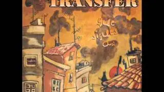 Transfer. Sin ti, sin mi..