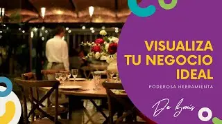 😑 Visualizaci&oacute;n Activa  - Poderosa herramienta para Emprendedores