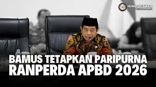 Bamus Tetapkan Jadwal Rapat Paripurna Ranperda APBD 2026