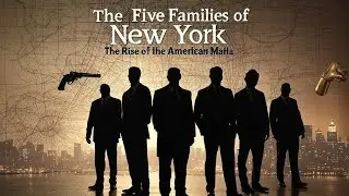 The Five Families Of New York