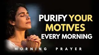 Jesus Prayer to Stop Living for People&rsquo;s Approval | Morning Prayer