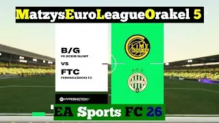 M.E.L.O. 5 ⚽ 070 FK Bodö/Glimt vs. Ferencvaros Budapest ⚽ Spieltag 5 | EAFC 26