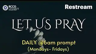 RCCG Life Gate Morning Prayer