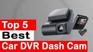 Top 5 Best Car DVR Dash Cam Review