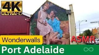 [4K] Port Adelaide Street Art Wonderwalls #portadelaide #asmr