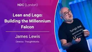 Lean and Lego: Building the Millennium Falcon - James Lewis - NDC London 2023