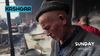 Uyghurs Biggest Market in Kashgar City Amazing Food and Culture