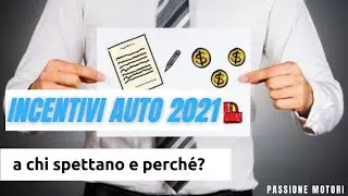 Incentivi Rottamazione Auto 2021 | Cosa Cambia Da Gennaio?