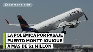 La polémica por pasaje Puerto Montt-Iquique a más de $1 millón