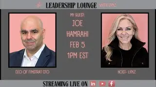 Joe Hamrahi is entering THE LEADERSHIP LOUNGE