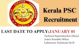 NOTIFICATIONS:Technical Superintendent (Dairy)/Junior Scientific Officer/ Laboratory TechnicianGr.II